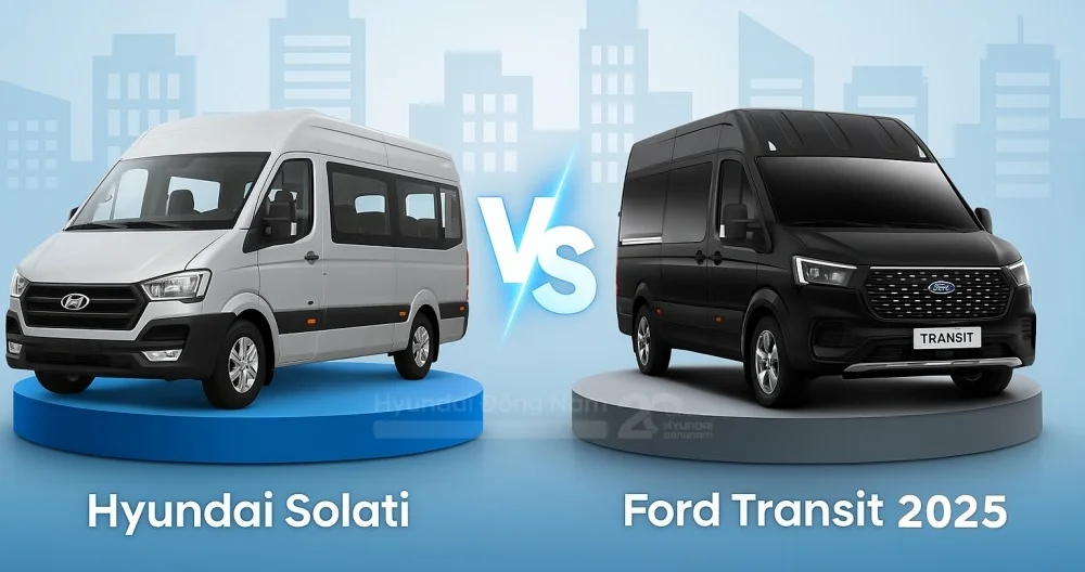 Chọn xe 16 chỗ phù hợp cho doanh nghiệp như Ford Transit hoặc Hyundai Solati